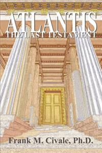 Atlantis, the Last Testament