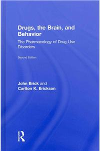 Drugs, the Brain, and Behavior