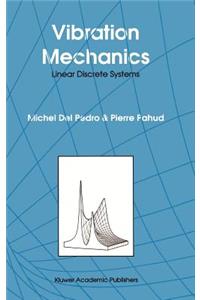 Vibration Mechanics