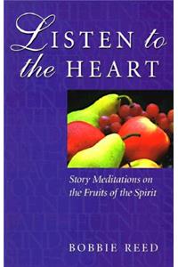 Listen to the Heart