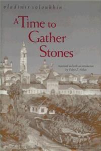 A Time to Gather Stones