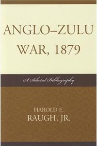 Anglo-Zulu War, 1879