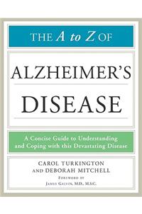 The A to Z of Alzheimer's Disease