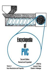 Encyclopedia of PVC, Second Edition
