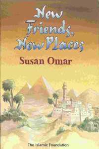 New Friends, New Places