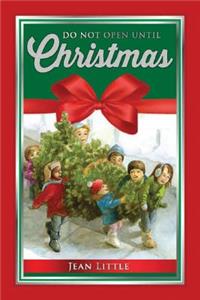 Do Not Open Until Christmas