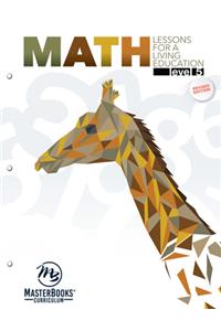 Math Lessons for a Living Education: Level 5