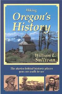 Hiking Oregon's History
