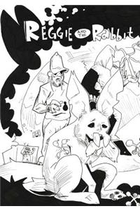 Reggie and the Rabbit