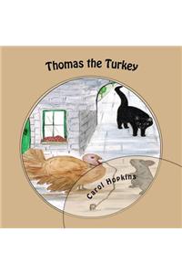 Thomas the Turkey