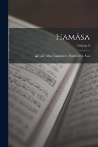 Hamâsa; Volume 2