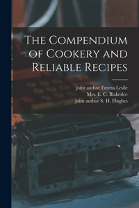 Compendium of Cookery and Reliable Recipes