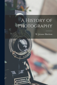 History of Photography