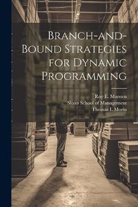 Branch-and-bound Strategies for Dynamic Programming