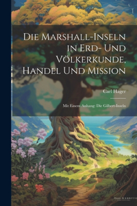Marshall-Inseln in Erd- Und Völkerkunde, Handel Und Mission