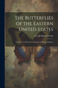 Butterflies of the Eastern United States
