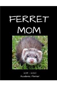 Ferret Mom 2019 - 2020 Academic Planner