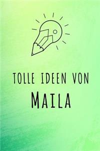 Tolle Ideen von Maila