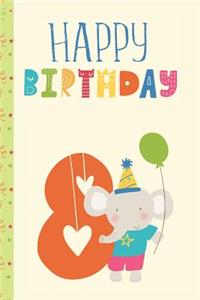Happy Birthday Number 8