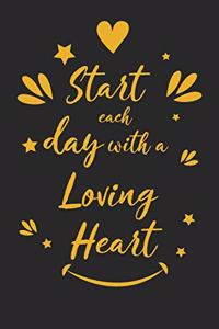 Start Each Day with a Loving Heart