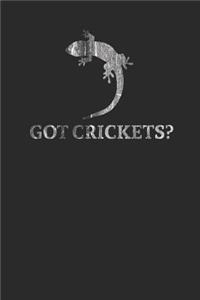 Got Crickets?