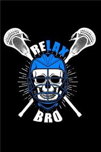 Relax bro