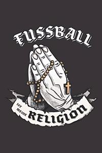 Fussball Ist Meine Religion