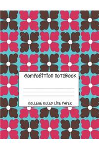 Composition Notebook - College Ruled Line Paper