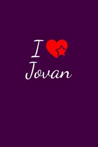 I love Jovan