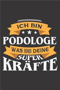 Ich Bin Podologe Was Sind Deine Superkräfte?