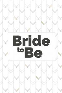 Bride to Be