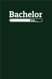 Bachelor lädt: Notizen - gepunktet, liniertes Notizbuch - für Notizen, Erinnerungen, Daten - Notizbuch fürs Bachelor Studium