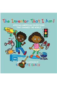 The Inventor That I am