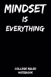 Mindset Is Everything