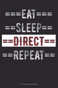 Eat Sleep Direct Repeat