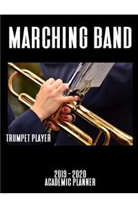 Marching Band Trumpet Player 2019 - 2020 Academic Planner