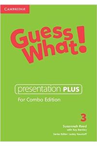 Guess What! Level 3 Presentation Plus Combo Edition