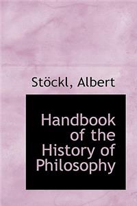 Handbook of the History of Philosophy