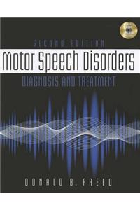 Motor Speech Disorders