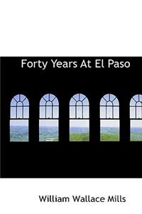 Forty Years at El Paso