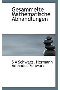 Gasammelte Mathematische Abhandlungen