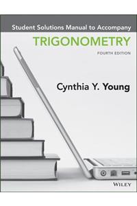 Trigonometry, Student Solutions Manual