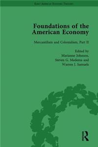 The Foundations of the American Economy Vol 5