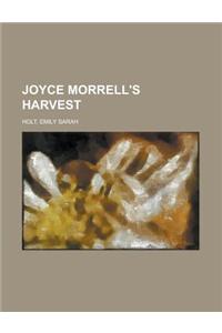Joyce Morrell's Harvest