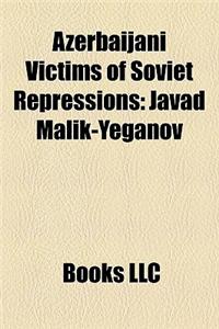 Azerbaijani Victims of Soviet Repressions