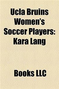 UCLA Bruins Women's Soccer Players