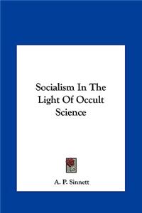 Socialism in the Light of Occult Science