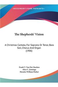 The Shepherds' Vision