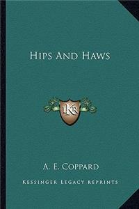 Hips And Haws