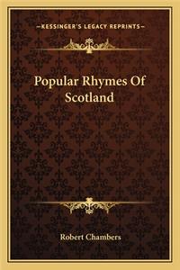 Popular Rhymes of Scotland